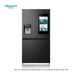 HISENSE REF RC-68WC4SB CROSS 522L FT+ICE MAKER ÉCRAN NOIR WIFI My Store